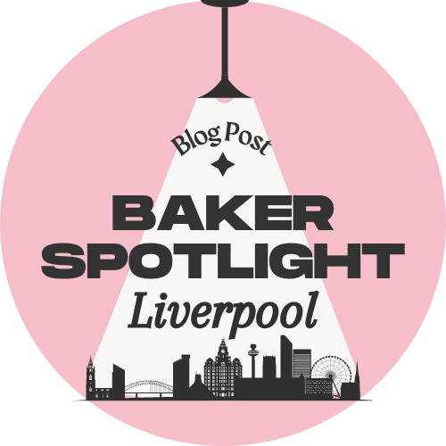 Baker Spotlight - Liverpool